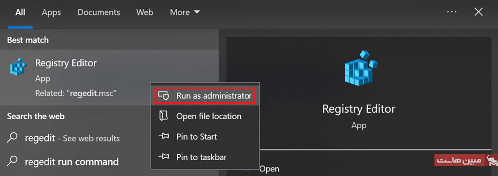 گزینه Run as administrator در منوی شروع (Start Menu) برای اجرای Registry Editor با دسترسی مدیر سیستم استفاده میشود.